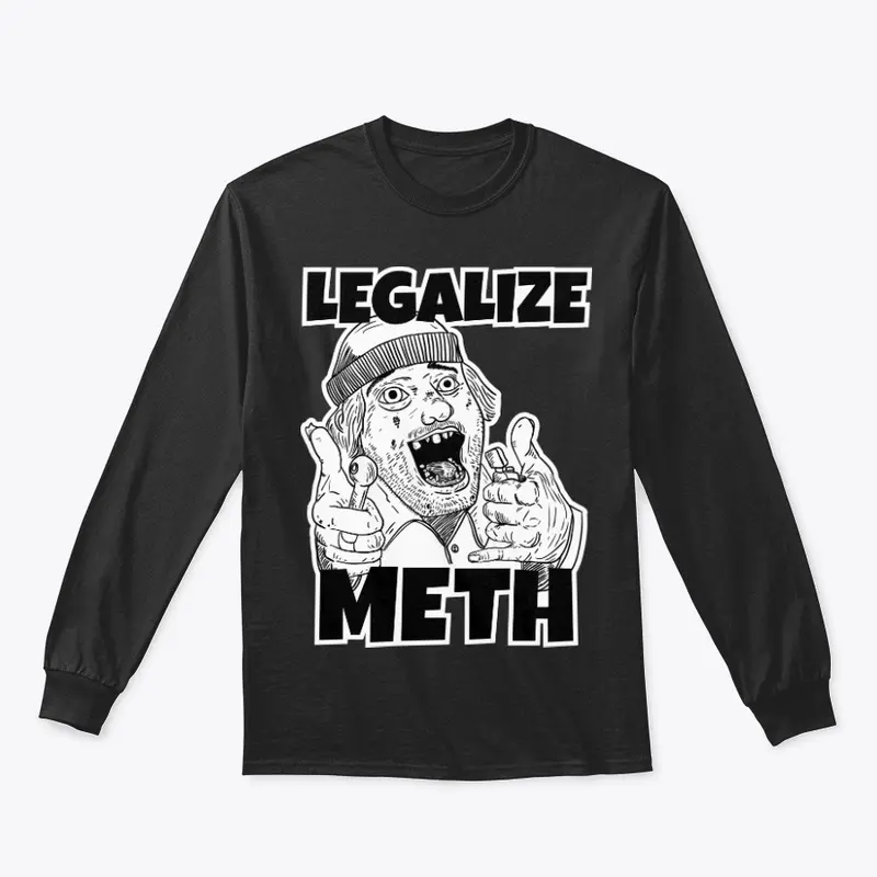 Legalize Meth