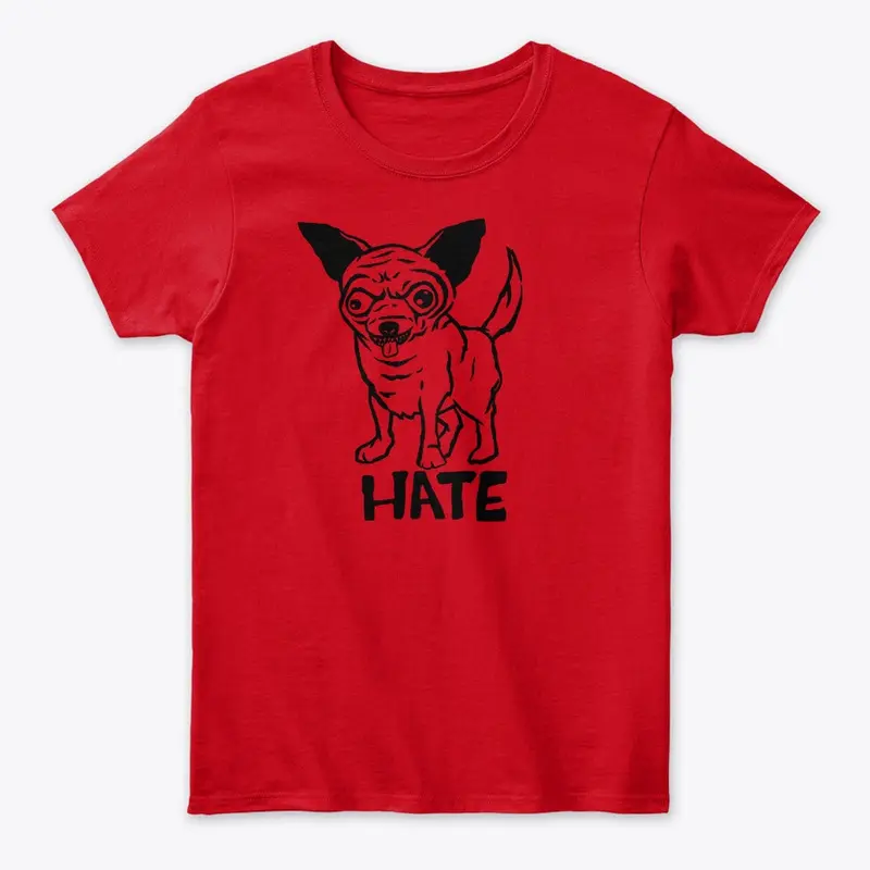 Chihuahua - Hate