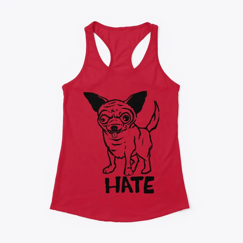 Chihuahua - Hate