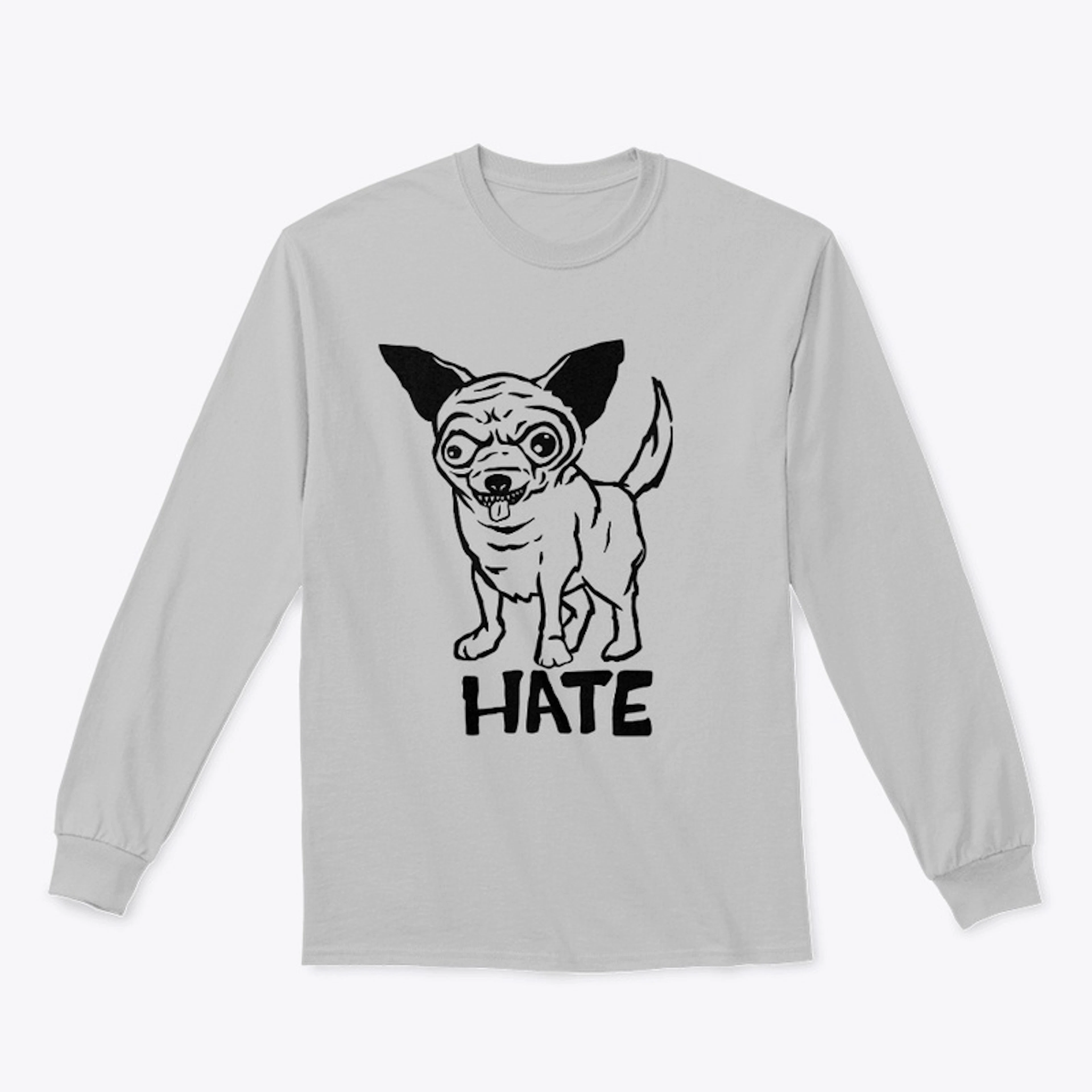 Chihuahua - Hate